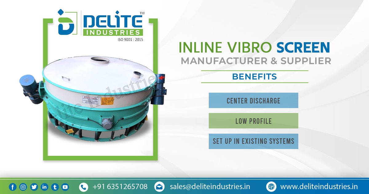 Inline Vibro Screen Supplier in Maharashtra